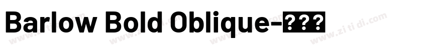 Barlow Bold Oblique字体转换